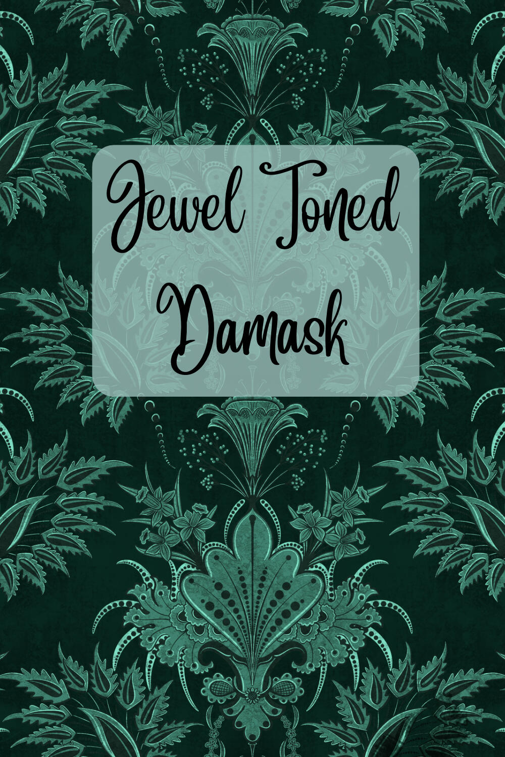 Jewel Toned Damask